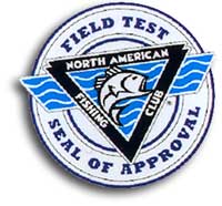 Field Test North American Fishing Club-Seal of approval